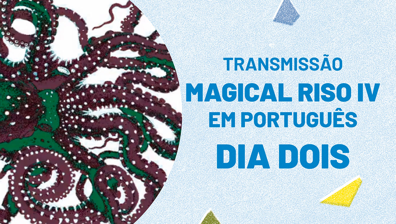Magical Riso IV em português: Dia Dois